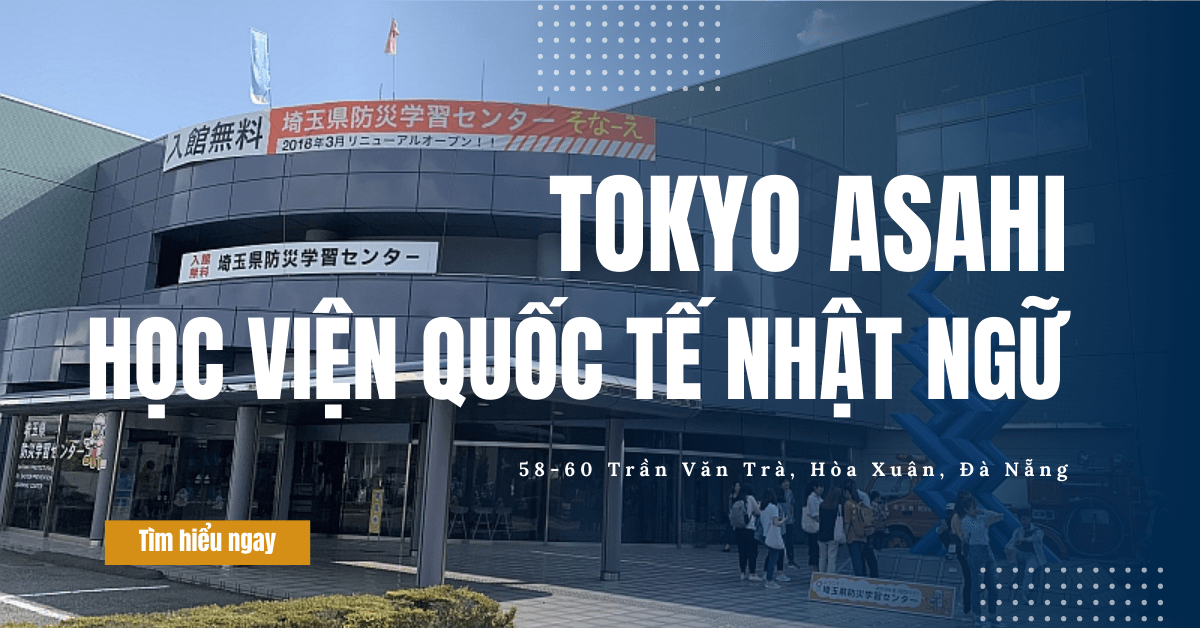 Học viện quốc tế Nhật Ngữ Tokyo Asahi